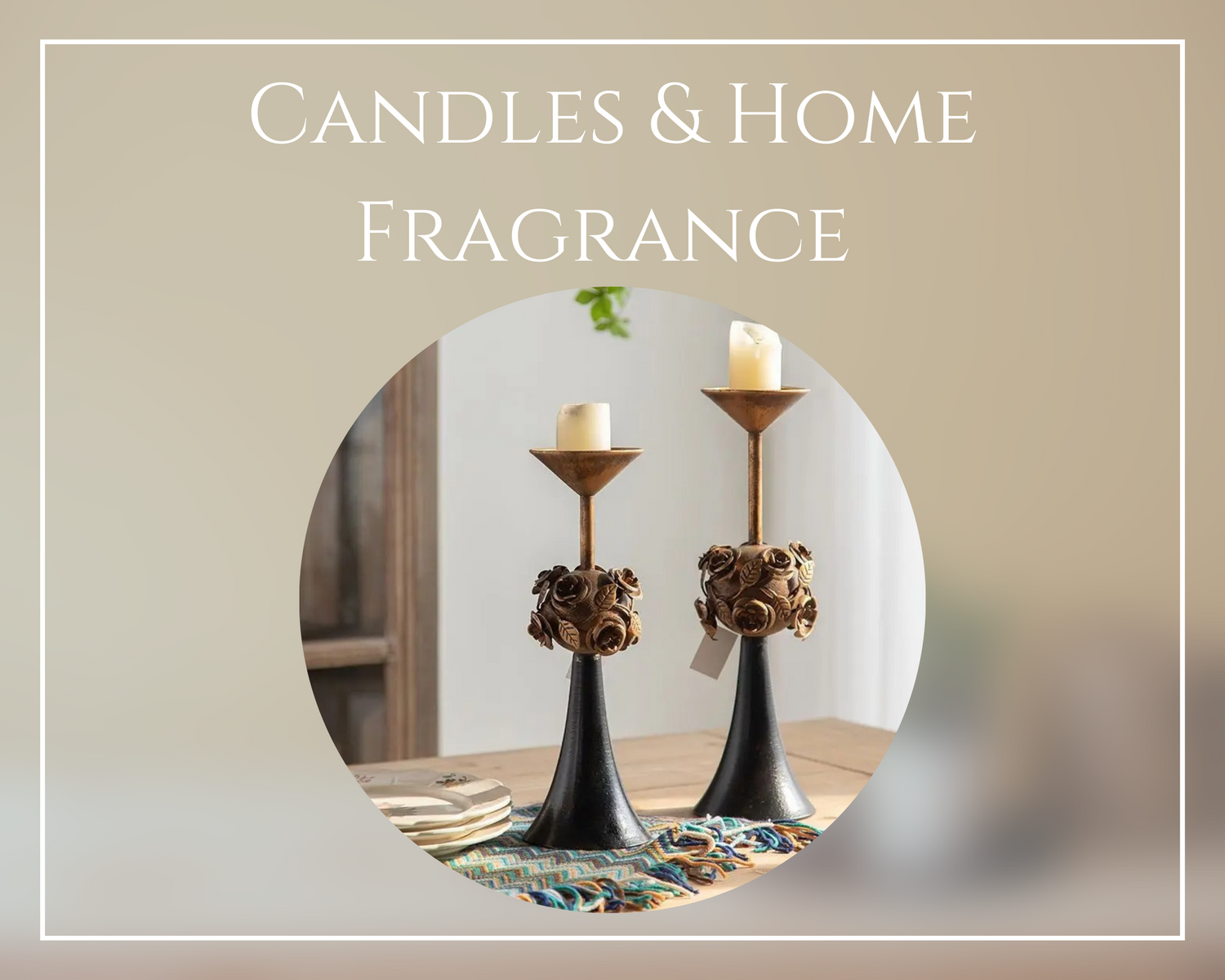 Candles & Home Fragrance